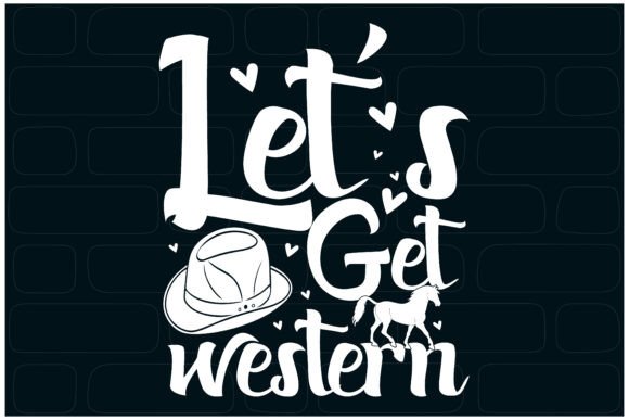 Get Western Now, Wild West Tee