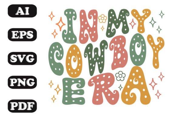 In My Cowboy Era Groovy T-shirt Design